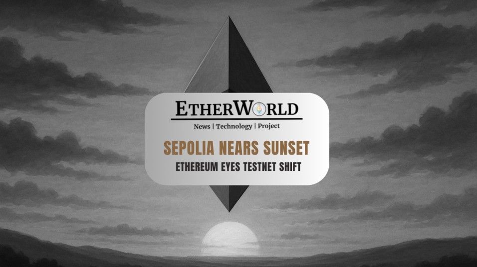 Sepolia’s Sunset? Ethereum Plots Testnet Replacement with Parallel Run