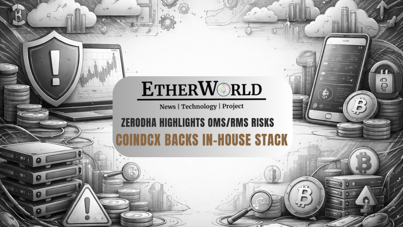 Zerodha Highlights OMS/RMS Risks as CoinDCX Backs In-House Stack