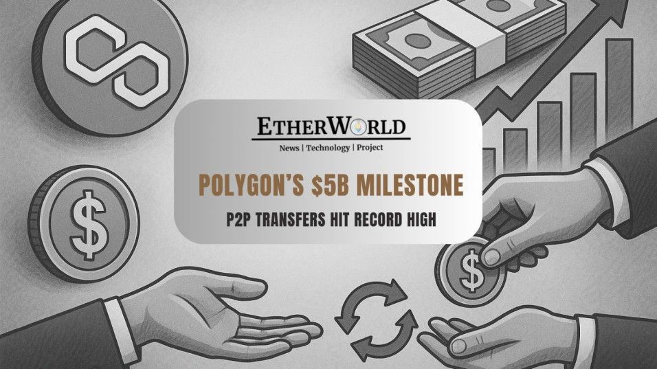 Polygon’s $5B Milestone: P2P Transfers Hit Record High