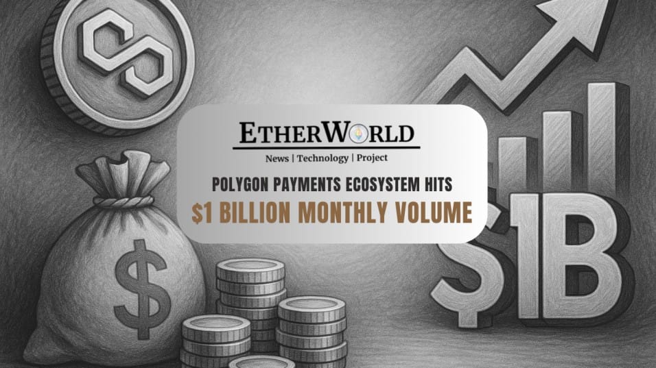 Polygon Payments Ecosystem Hits $1 Billion Monthly Volume, Sets New All-Time High